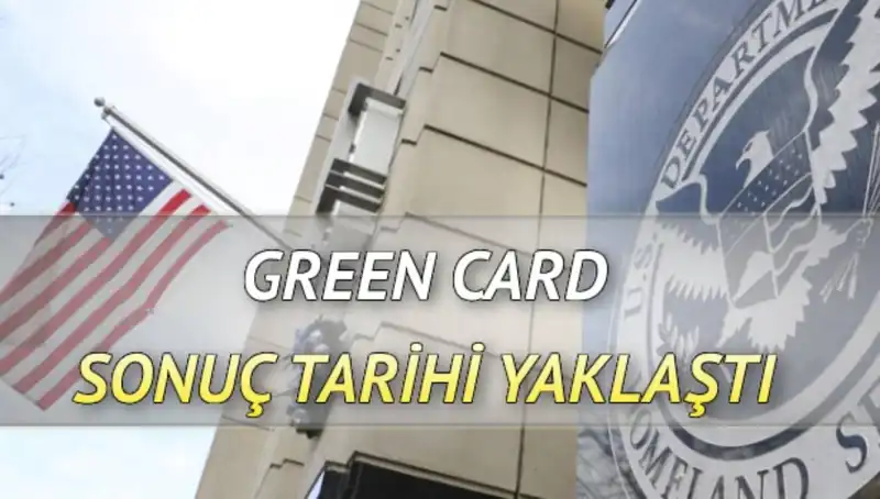 Green Card Sonuçları Açıklanıyor: Hayallerine Bir Adım Daha Yaklaşın!