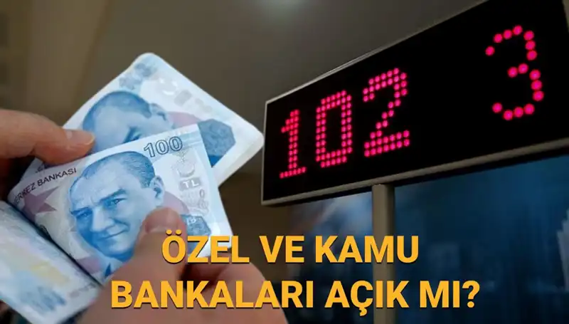 Cuma Günü Bankalar Açık mı? Özel ve Kamu Bankalarının Durumu!