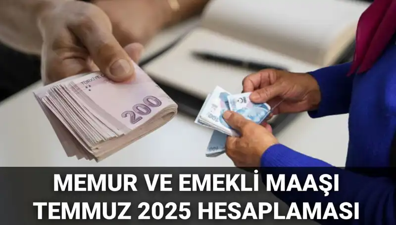 Temmuz 2025'te Memur ve Emekli Maaş Zammı: Enflasyon Farkı Ne Olacak?