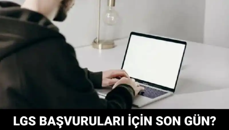 2025 LGS Başvuruları Ne Zaman Bitecek? İşte Son Tarih!