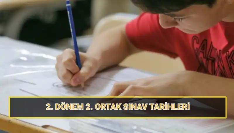 2023-2024 Eğitim Yılı 2. Dönem Ortak Sınavları Tarihleri Açıklandı!