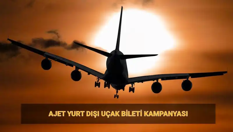AJet'ten 2025 Yılına Özel Yurt Dışı Bilet Satışı: 19 Euro Fırsatı!