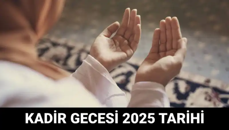 Kadir Gecesi Ne Zaman? Diyanet İşleri Başkanlığı'ndan Açıklama Geldi!
