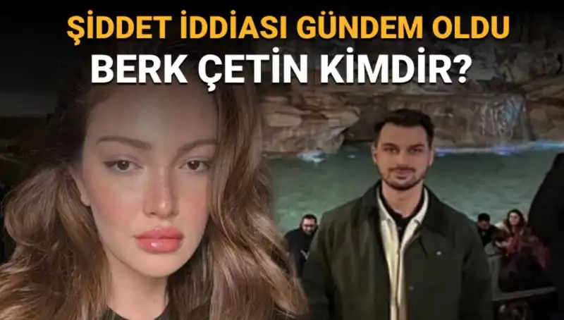 Danla Bilic’in Eski Sevgilisi Berk Çetin Hakkında Her Şey!
