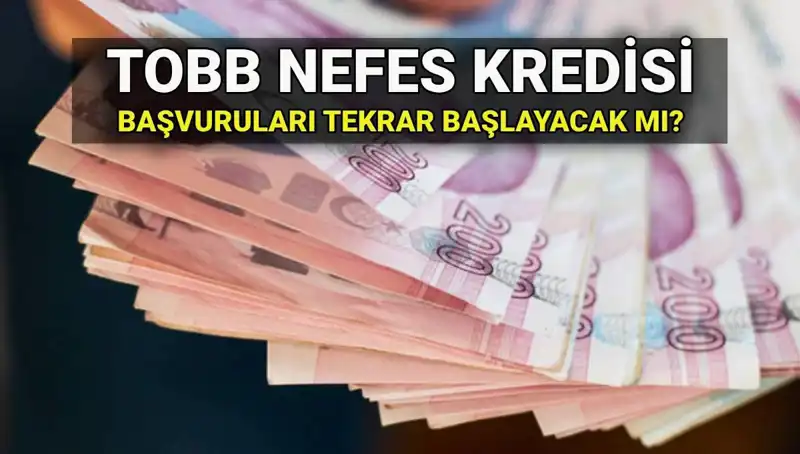 TOBB Nefes Kredisi Başvuruları Bitti mi? Yeni Fırsatlar ve Faiz Oranları