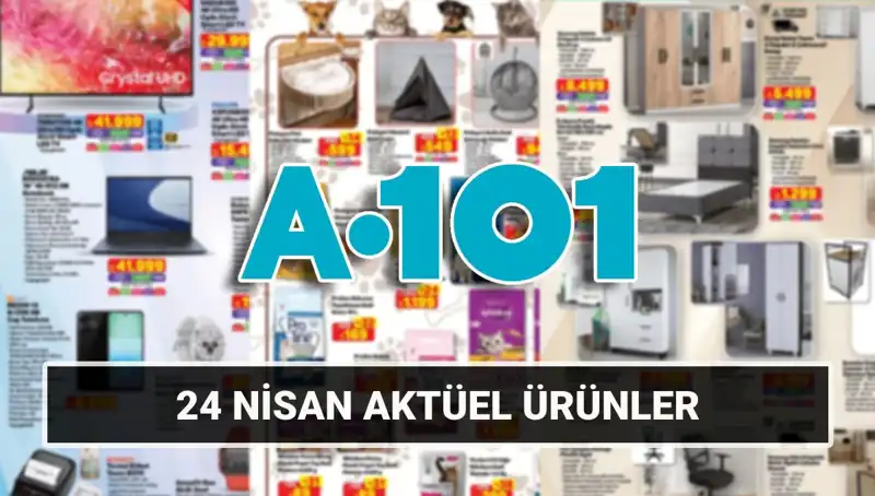 A101'de 24 Nisan Aktüel Katalog: Kaçırılmayacak Fırsatlar Sizleri Bekliyor!